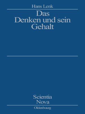 cover image of Das Denken und sein Gehalt